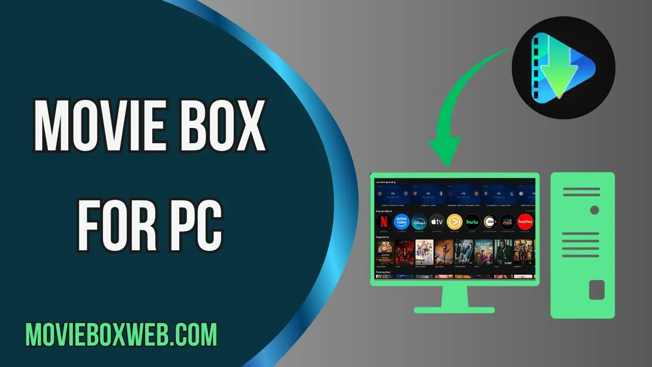 MovieBox for PC